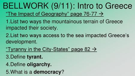 BELLWORK (9/11): Intro to Greece