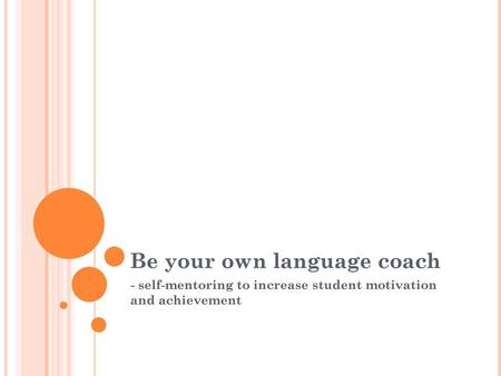 Be your own language coach