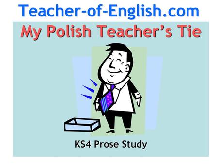 My Polish Teacher’s Tie