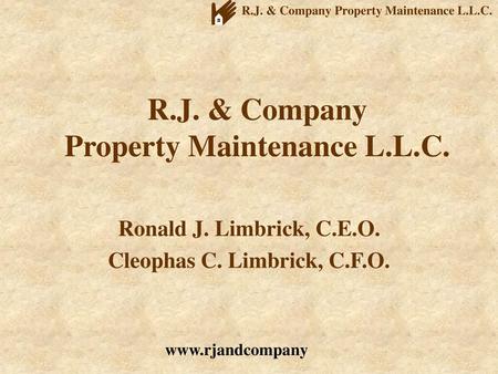 R.J. & Company Property Maintenance L.L.C.