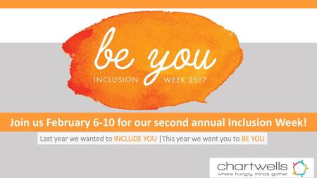 Join us February 6-10 for our second annual Inclusion Week!