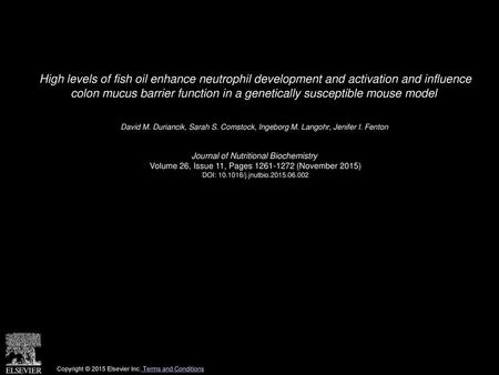 High levels of fish oil enhance neutrophil development and activation and influence colon mucus barrier function in a genetically susceptible mouse model 