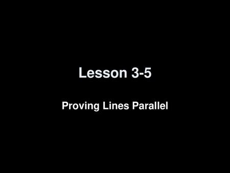 Proving Lines Parallel