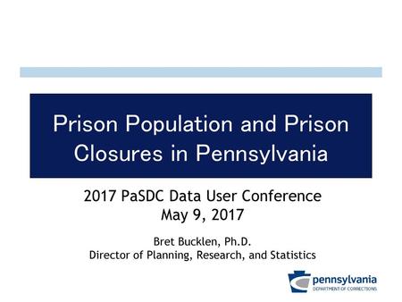 Prison Population and Prison Closures in Pennsylvania