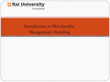 Introduction to Merchandise Management: Retailing