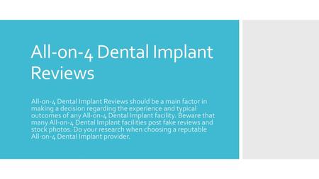 All-on-4 Dental Implant Reviews