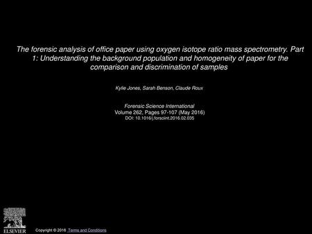 The forensic analysis of office paper using oxygen isotope ratio mass spectrometry. Part 1: Understanding the background population and homogeneity of.