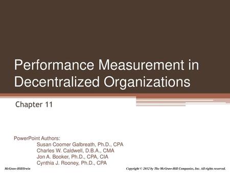 Performance Measurement in Decentralized Organizations