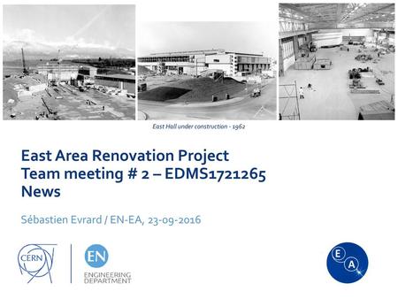 East Area Renovation Project Team meeting # 2 – EDMS News