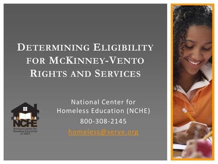 Determining Eligibility for McKinney-Vento Rights and Services