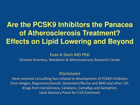 Are the PCSK9 Inhibitors the Panacea of Atherosclerosis Treatment?