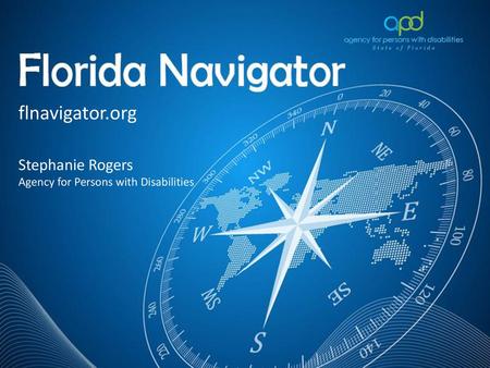 Flnavigator.org Stephanie Rogers Agency for Persons with Disabilities.