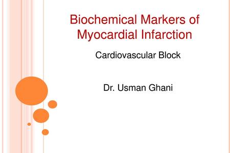 Biochemical Markers of Myocardial Infarction