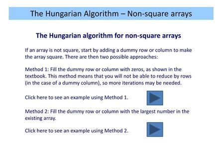 The Hungarian algorithm for non-square arrays