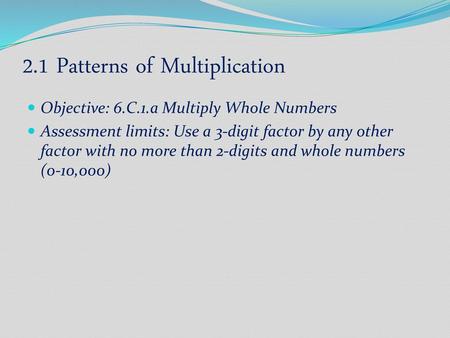 2.1 Patterns of Multiplication