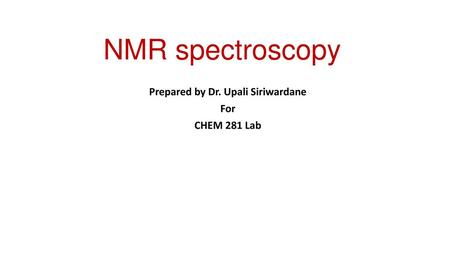 Prepared by Dr. Upali Siriwardane For CHEM 281 Lab