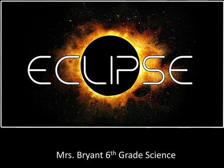 Mrs. Bryant 6th Grade Science