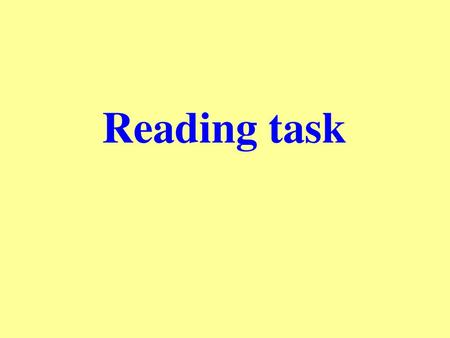 Reading task.