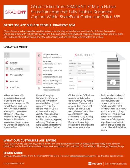 GScan Online from GRADIENT ECM is a Native SharePoint App that Fully Enables Document Capture Within SharePoint Online and Office 365 OFFICE 365 APP BUILDER.