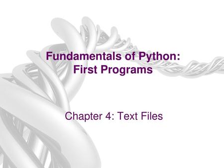 Fundamentals of Python: First Programs