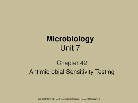 Chapter 42 Antimicrobial Sensitivity Testing