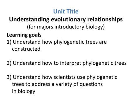 Understanding evolutionary relationships