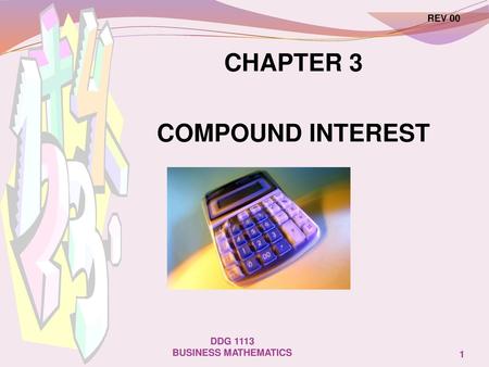 CHAPTER 3 COMPOUND INTEREST