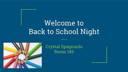 Welcome to Back to School Night