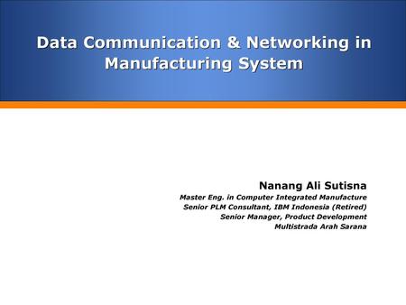 Data Communication & Networking in Manufacturing System