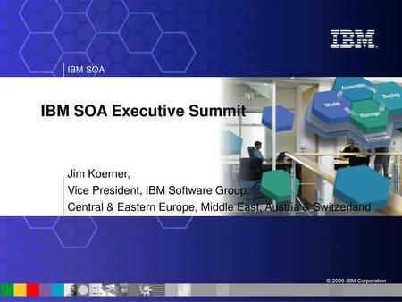 IBM SOA Executive Summit