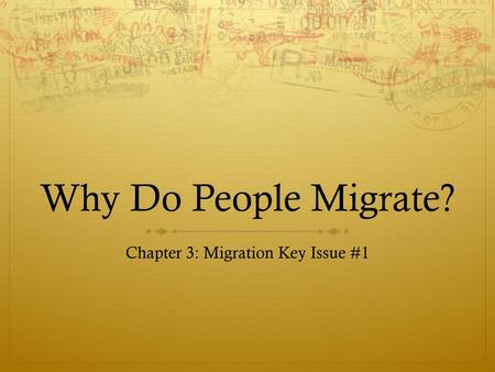 Chapter 3: Migration Key Issue #1