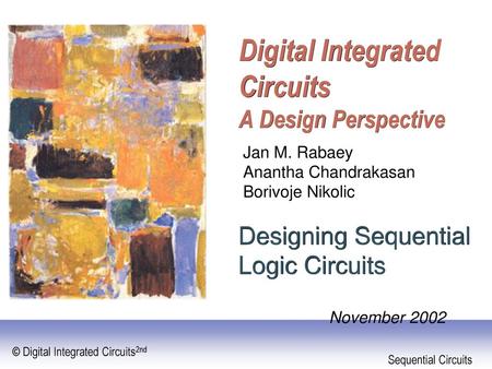 Digital Integrated Circuits A Design Perspective