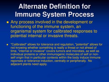 Alternate Definition for Immune System Process