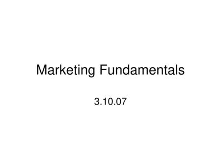 Marketing Fundamentals