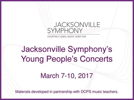 Jacksonville Symphony’s Young People’s Concerts