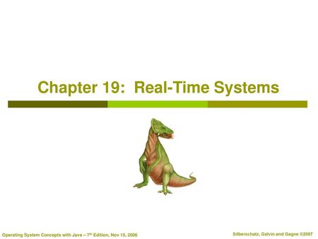 Chapter 19: Real-Time Systems