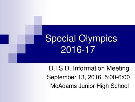 Special Olympics D.I.S.D. Information Meeting