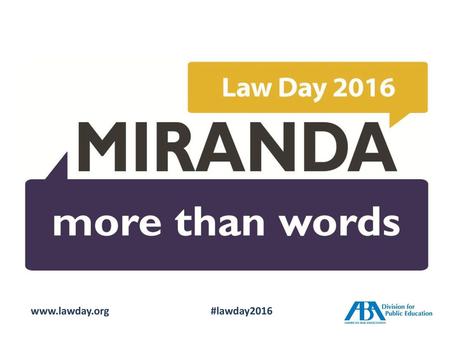 Www.lawday.org			#lawday2016.