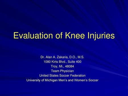 Evaluation of Knee Injuries