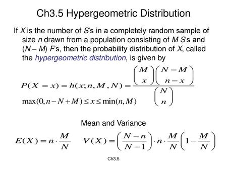 Ch3.5 Hypergeometric Distribution