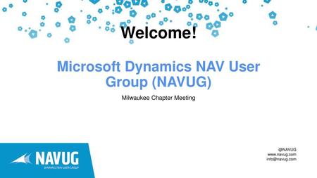 Welcome! Microsoft Dynamics NAV User Group (NAVUG)