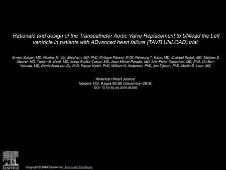 Rationale and design of the Transcatheter Aortic Valve Replacement to UNload the Left ventricle in patients with ADvanced heart failure (TAVR UNLOAD)