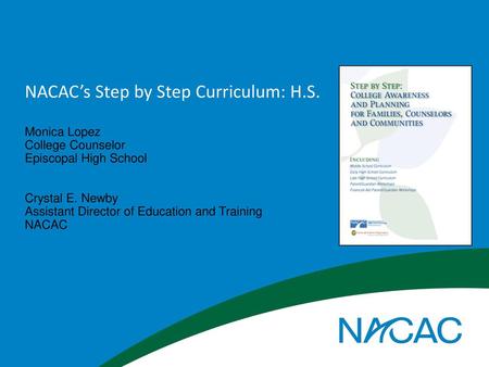 NACAC’s Step by Step Curriculum: H.S.