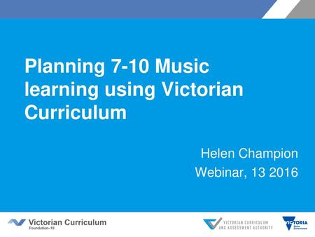 Planning 7-10 Music learning using Victorian Curriculum