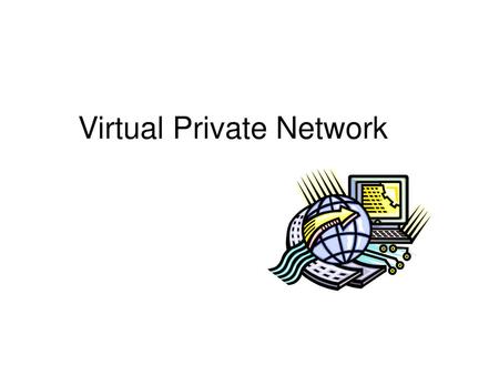 Virtual Private Network