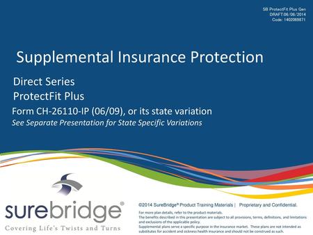 Supplemental Insurance Protection