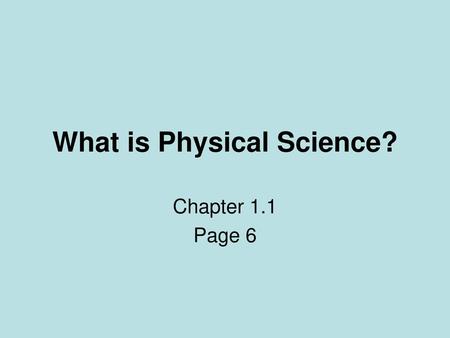 What is Physical Science?