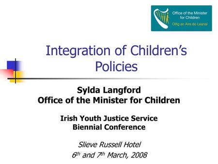 Integration of Children’s Policies