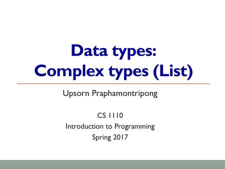 Data types: Complex types (List)