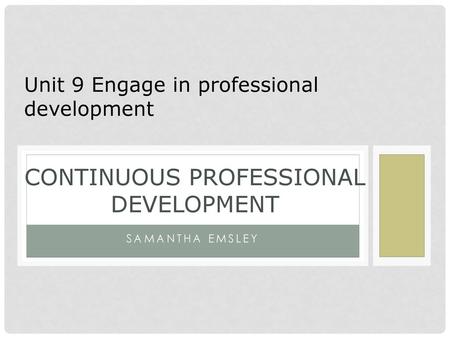 Continuous professional Development